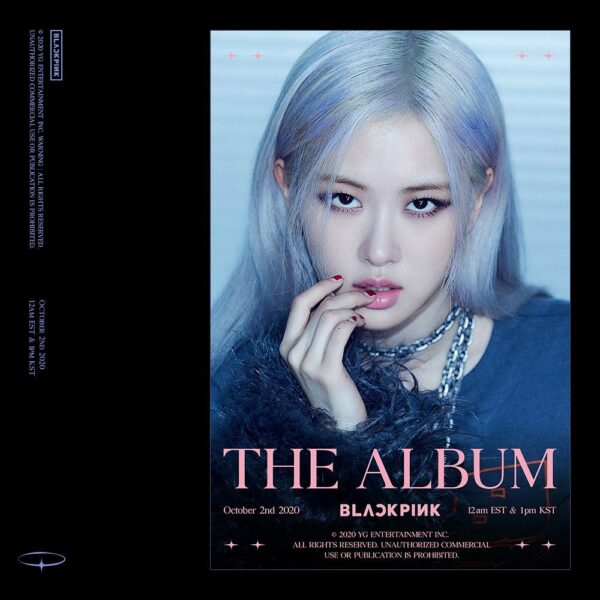 #BLACKPINK #블랙핑크 #ROSÉ #로제 #1stFULLALBUM #THEALBUM #TeaserPoster #20201002_12amE…