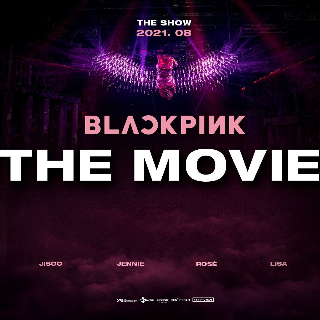 BLACKPINK THE MOVIE 
Coming Soon August 2021  #BLACKPINK #블랙핑크 #THE_MOVIE #BLACK…