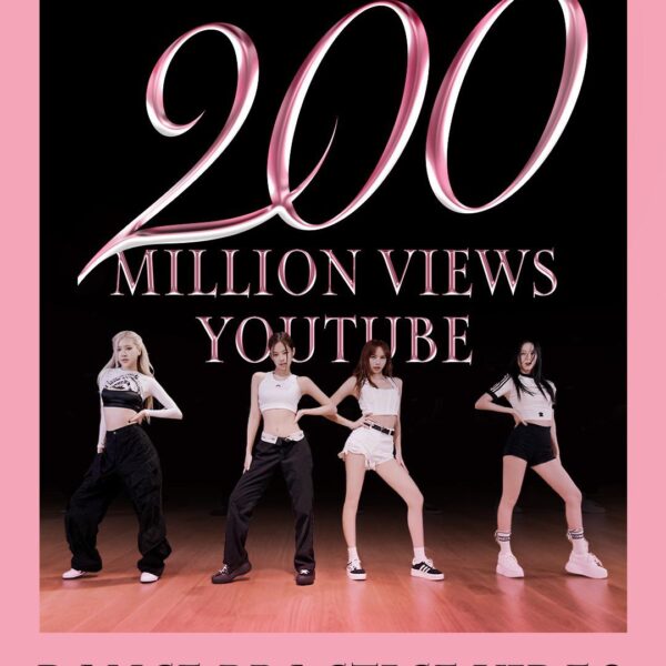 230824 BLACKPINK - ‘Pink Venom’ DANCE PRACTICE VIDEO hits 200 MILLION VIEWS on Youtube! [Official Poster]