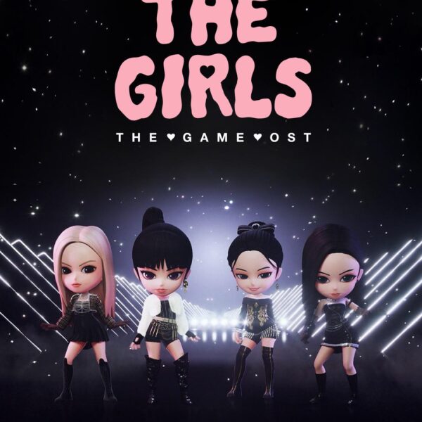 230823 BLACKPINK - Digital Single BPTG OST ‘THE GIRLS’ Release Poster