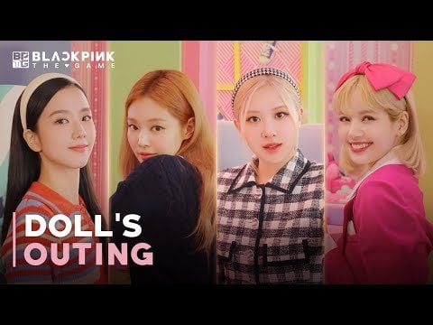231023 BLACKPINK THE GAME [NEW THEME] DOLL'S OUTING