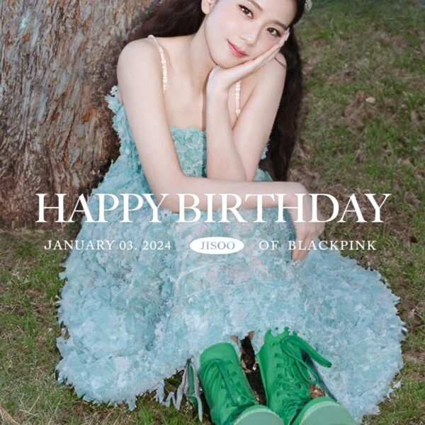 240103 Happy Birthday Jisoo!