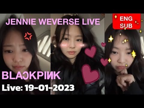 240119 (ENG SUB) Jennie WEVERSE Live