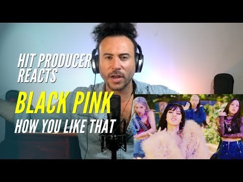 Co-Producer of AESPA's Next Level Adam McInnis reacts to and breaks down BlackPink's How You Like That