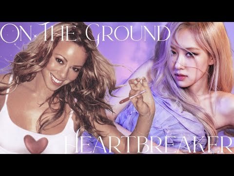 240527 on the ground x heartbreaker - Rosé & Mariah Carey (Mashup) | Music Video HD