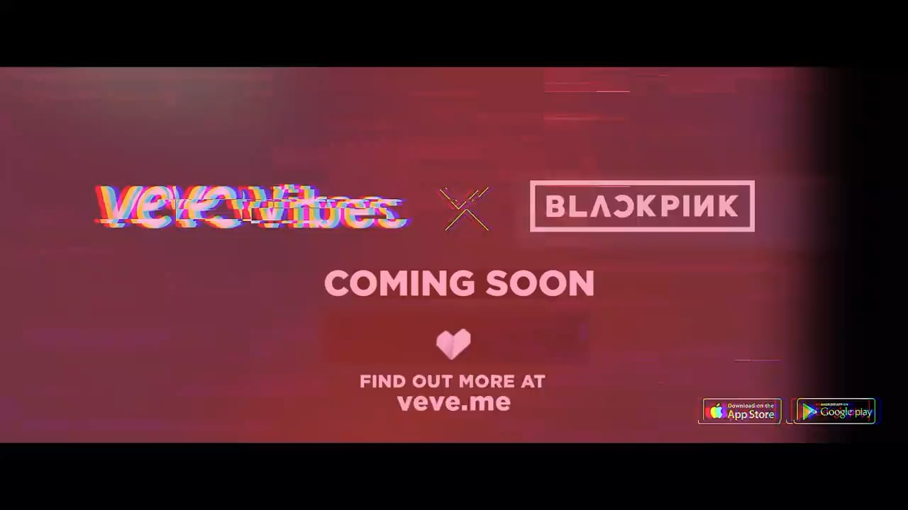 240506 BLACKPINK digital collectibles debuts at VeVe with VeVeVibes this May | Coming Soon