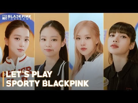 240621 BLACKPINK THE GAME [NEW THEME] SPORTY BLACKPINK