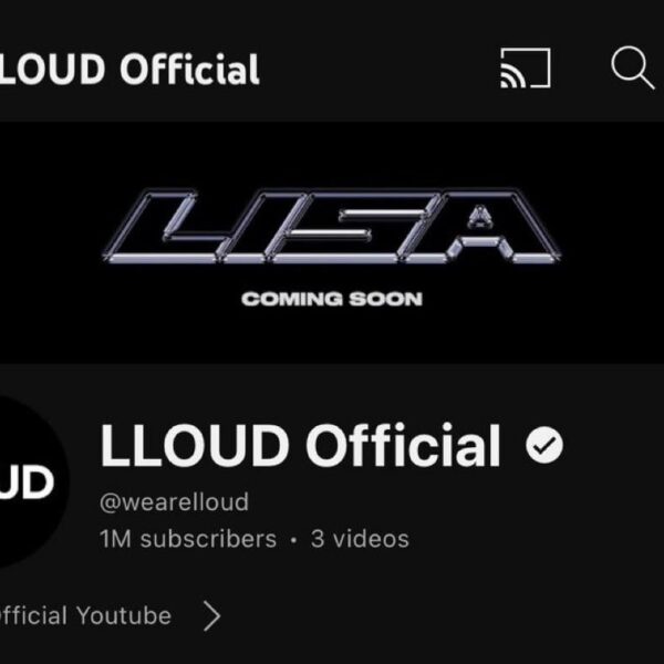 240627 LLOUD Official has surpassed 1 MILLION subscribers, 1 day before Lisa’s ‘ROCKSTAR’