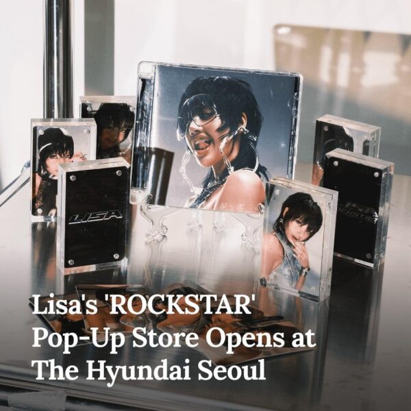 240713 LISA - ‘ROCKSTAR’ Pop-up Store in Seoul