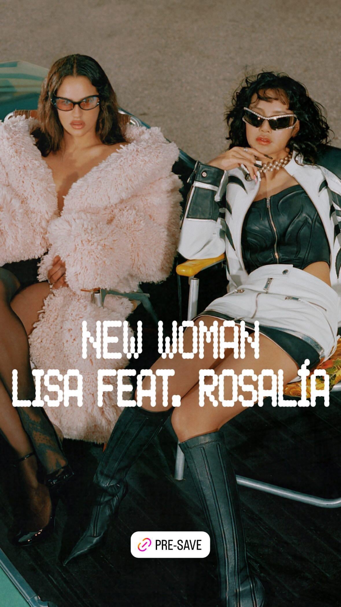 240806 Lisa feat. Rosalía - ‘New Woman’ [Official Poster]