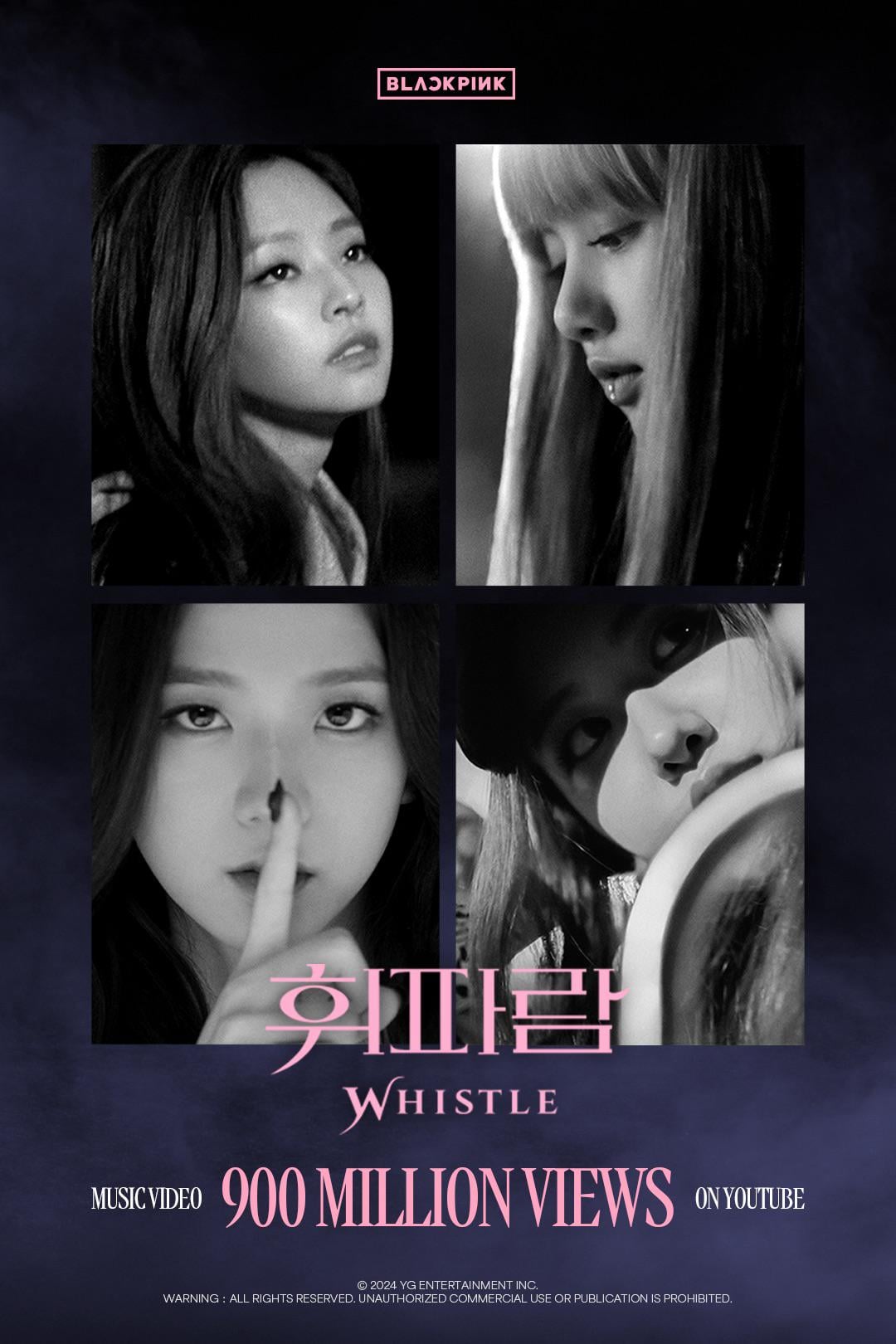 240822 BLACKPINK - ‘휘파람 (WHISTLE)’ M/V hits 900 MILLION VIEWS on Youtube! [Official Poster]