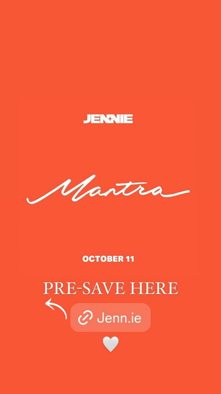 241001 Jennie - ‘Mantra’ Pre-save