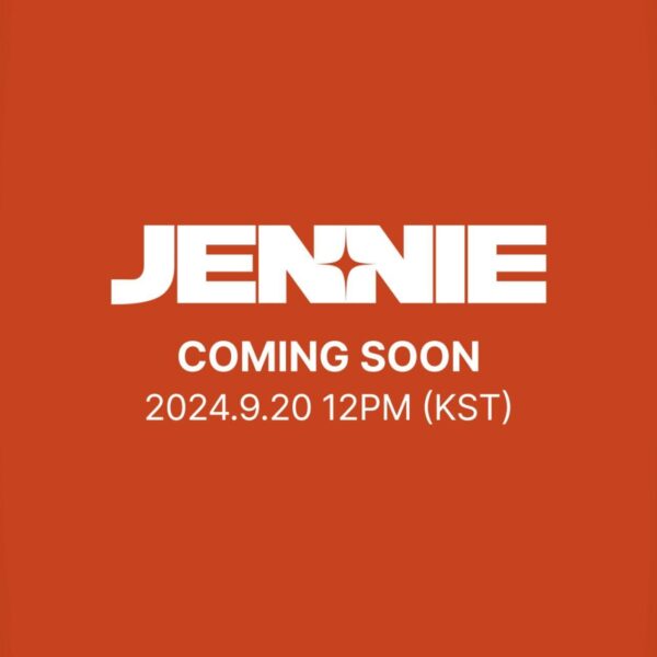 240920 JENNIE - COMING SOON