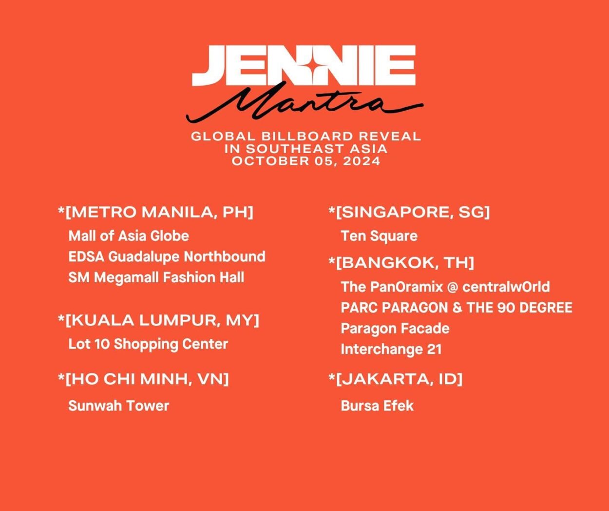 241004 JENNIE - ‘MANTRA’ Global Billboard Reveal in Southeast Asia