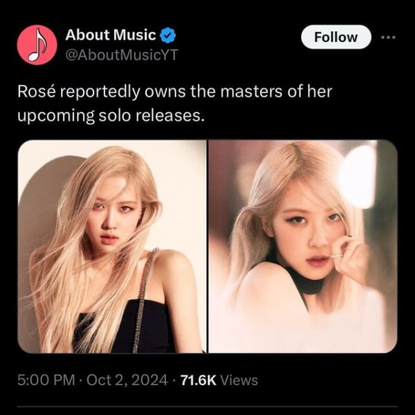 241002 - Rosé owns the masters of all her upcoming solos released under Atlantic Records!!